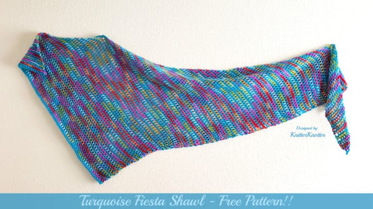 Turquoise Fiesta Shawl – Free pattern!