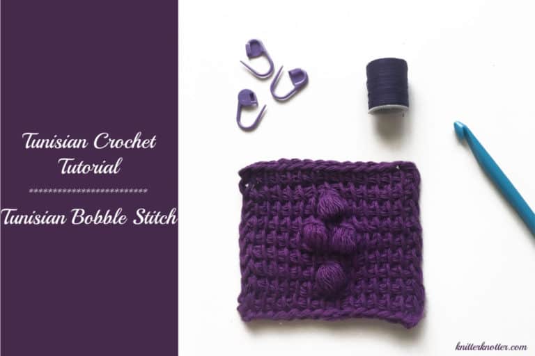 Tunisian crochet tutorial – Bobble stitch