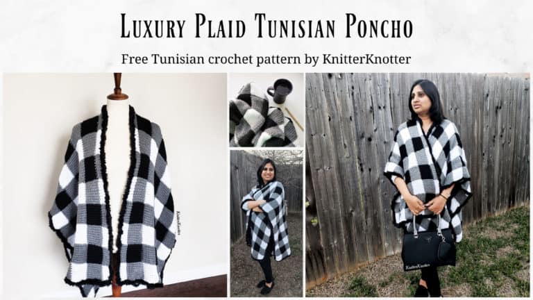 Luxury Plaid Tunisian Poncho – Free Pattern!