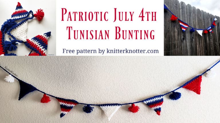 Patriotic July 4th Tunisian Bunting – Free Pattern!