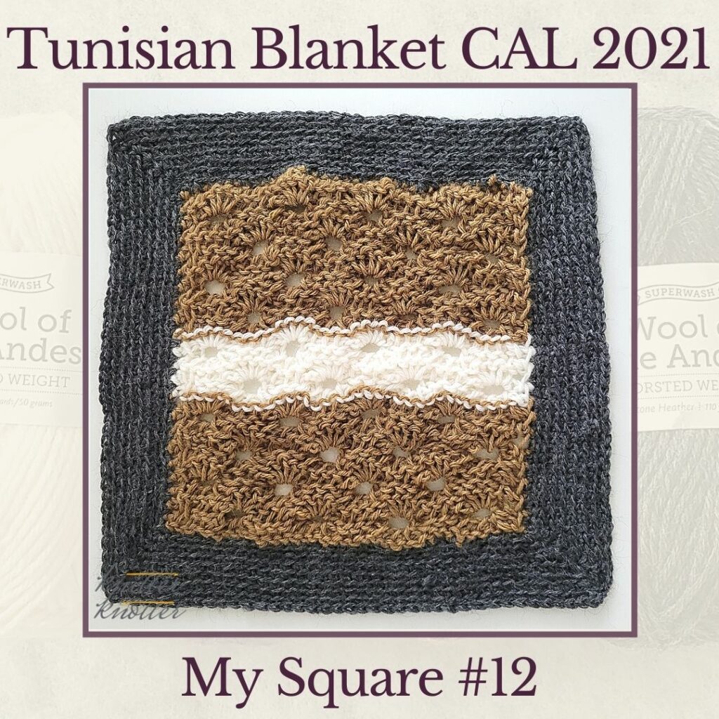 Purl Stitches and simple stitches worked together to make the twelfth lace square of the Tunisian Blanket CAL of 2021.