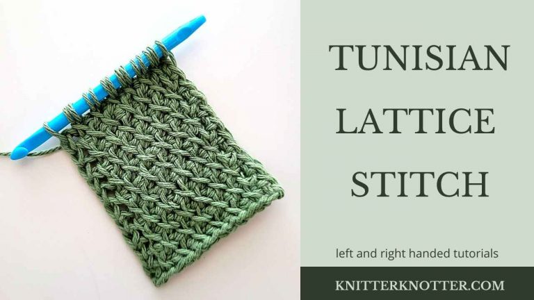 Tunisian Crochet Tutorial – Lattice Stitch