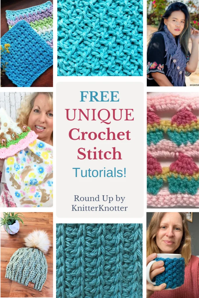 33 Unique Crochet Stitches That You'll Want to Learn roundup