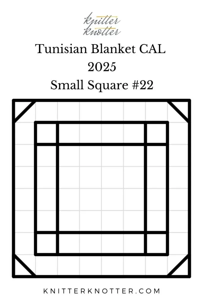 Sona Tunisian Mosaic Blanket CAL of 2025 by KnitterKnoter - Small Square #22 - Chart
