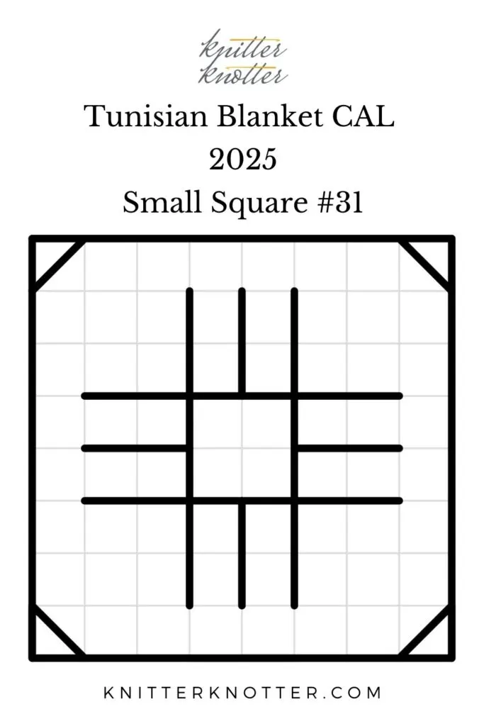 Sona Tunisian Mosaic Blanket CAL of 2025 by KnitterKnoter - Small Square #31 - Chart