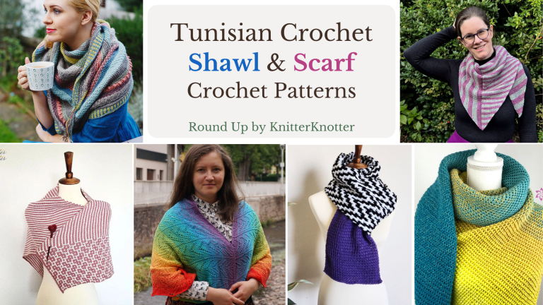 Beautiful Tunisian Crochet Designs for Shawls, Wraps and Scarves Crochet Patterns round up by KNitter Knotter