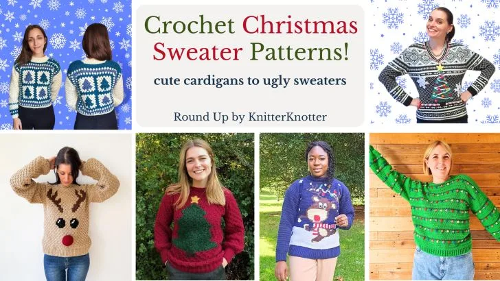 Best Crochet Christmas Sweater Patterns Cute Cardigans to Ugly Sweaters