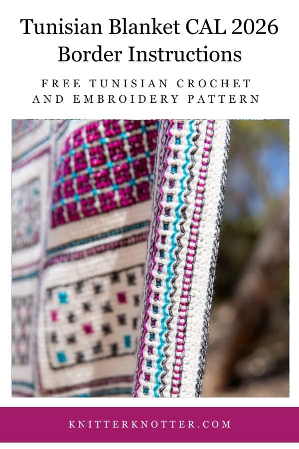 Border Instructions of the Neev Tunisian Blanket CAL of 2026 by KnitterKnotter.