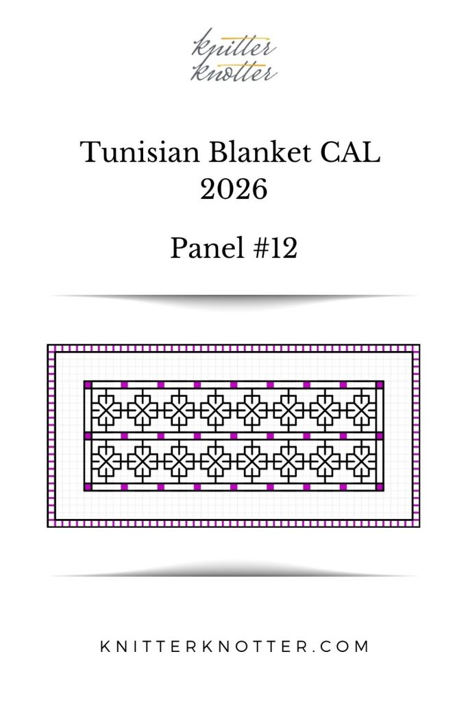 Neev Tunisian Blanket CAL of 2026 by KnitterKnotter - Panel #12 - Chart