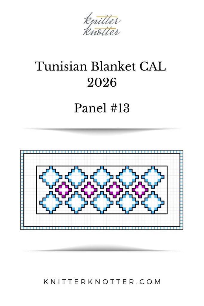 Neev Tunisian Blanket CAL of 2026 by KnitterKnotter - Panel #13 - Chart