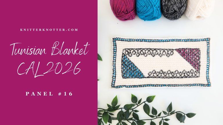 Tunisian Blanket CAL 2026 – Panel #16