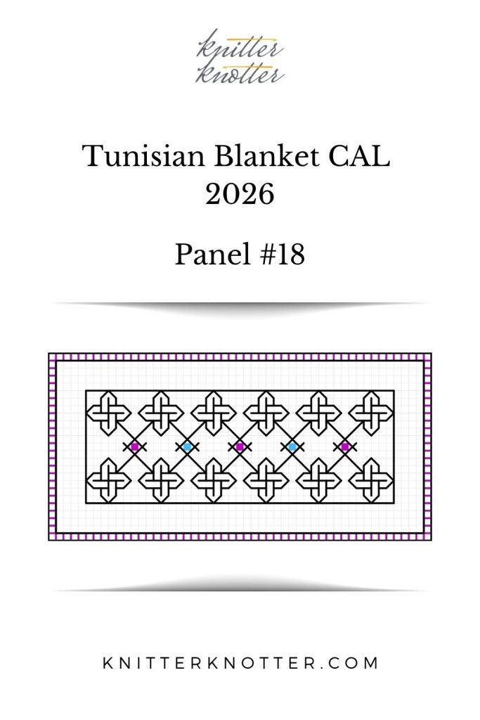 Neev Tunisian Blanket CAL of 2026 by KnitterKnotter - Panel #18 - Chart