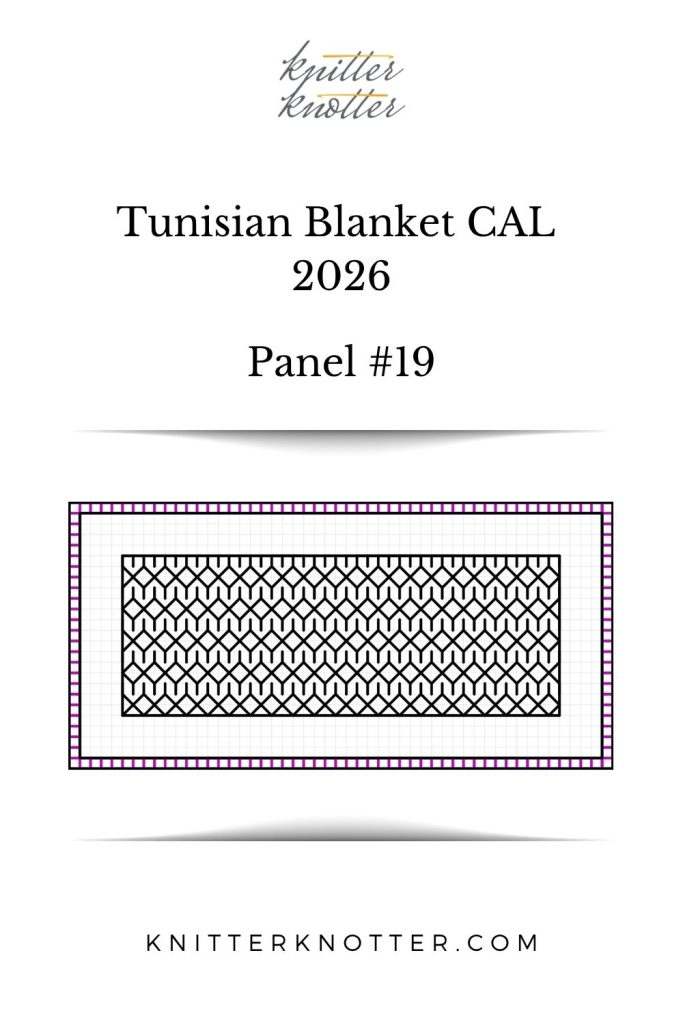Neev Tunisian Blanket CAL of 2026 by KnitterKnotter - Panel #19 - Chart