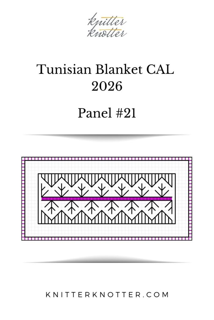 Neev Tunisian Blanket CAL of 2026 by KnitterKnotter - Panel #21 - Chart