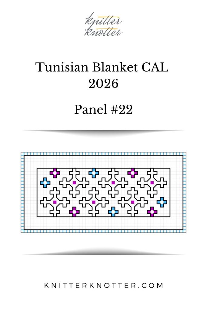 Neev Tunisian Blanket CAL of 2026 by KnitterKnotter - Panel #22 - Chart