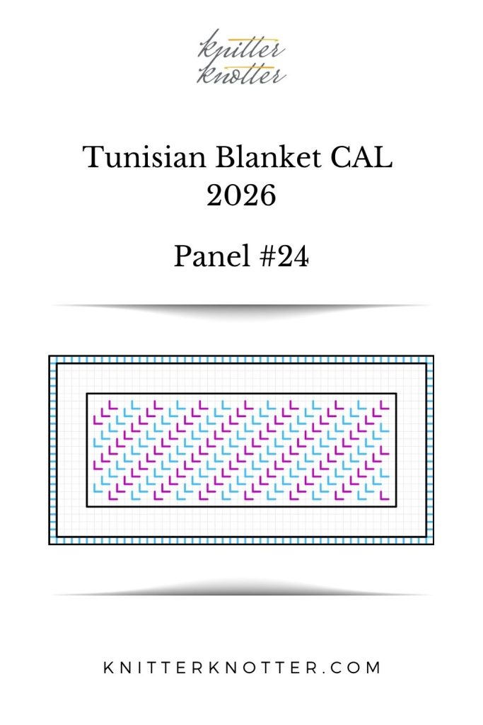 Neev Tunisian Blanket CAL of 2026 by KnitterKnotter - Panel #24 - Chart