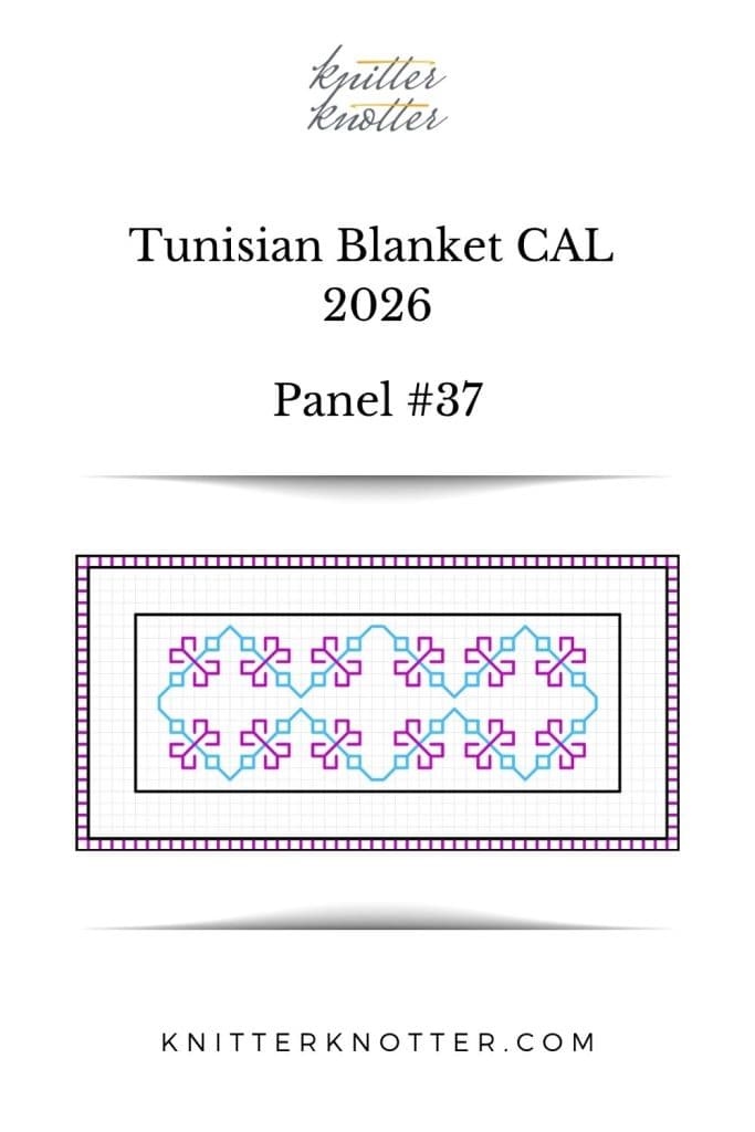 Neev Tunisian Blanket CAL of 2026 by KnitterKnotter - Panel #37 - Chart