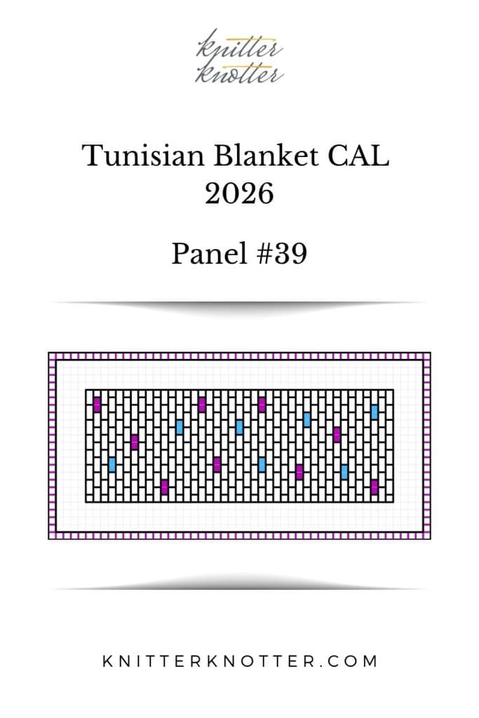 Neev Tunisian Blanket CAL of 2026 by KnitterKnotter - Panel #39 - Chart