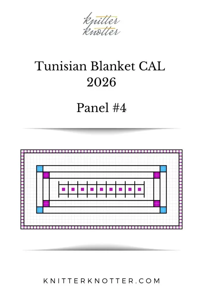 Neev Tunisian Blanket CAL of 2026 by KnitterKnotter - Panel #4 - Chart