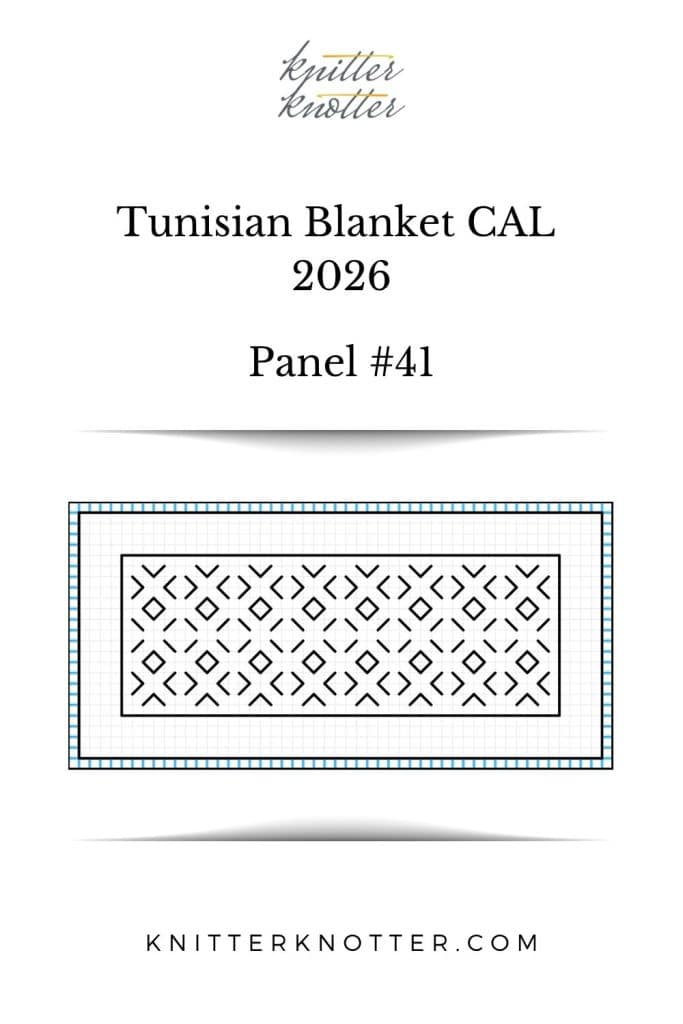 Neev Tunisian Blanket CAL of 2026 by KnitterKnotter - Panel #41 - Chart