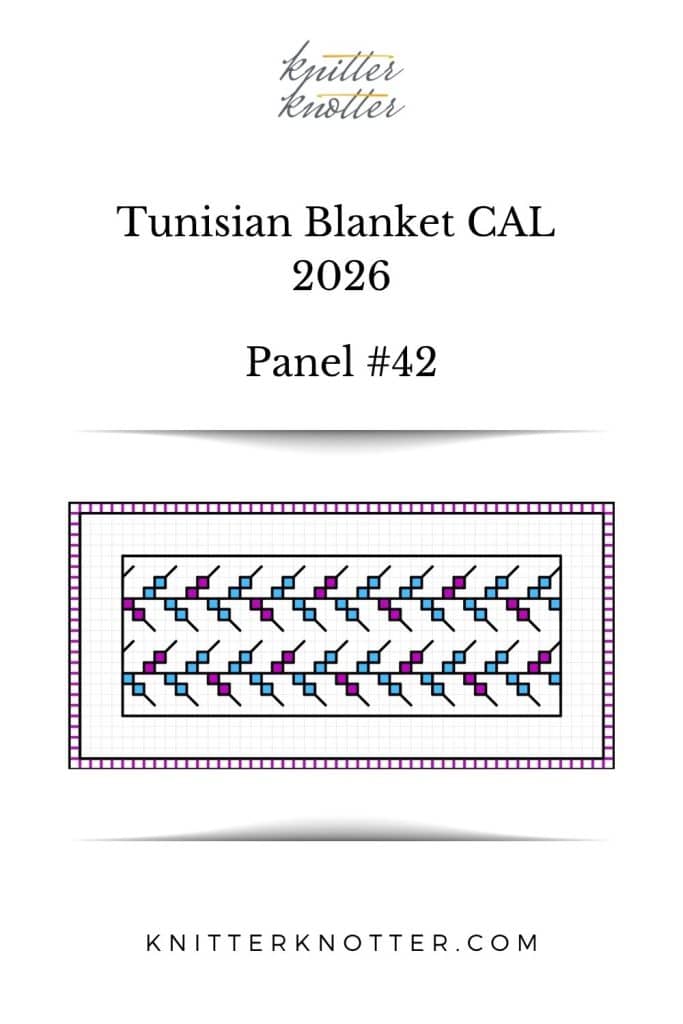 Neev Tunisian Blanket CAL of 2026 by KnitterKnotter - Panel #42 - Chart