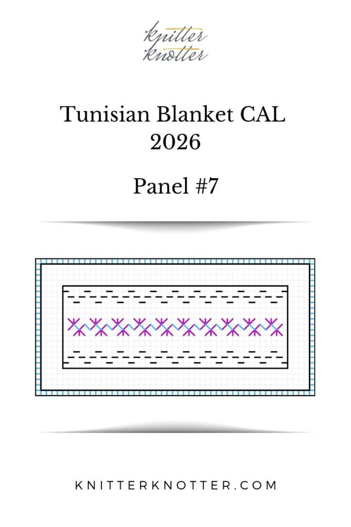 Neev Tunisian Blanket CAL of 2026 by KnitterKnotter - Panel #7 - Chart