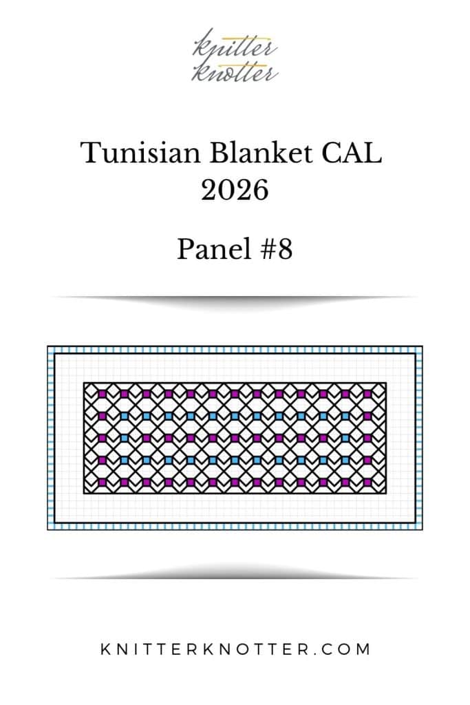 Neev Tunisian Blanket CAL of 2026 by KnitterKnotter - Panel #8 - Chart
