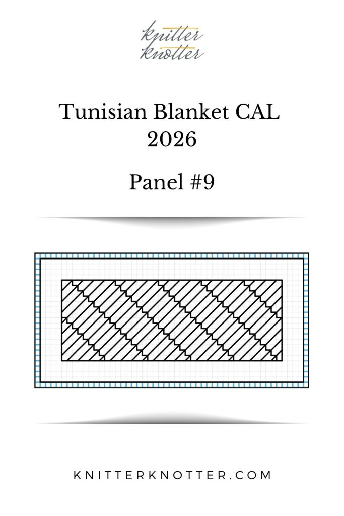 Neev Tunisian Blanket CAL of 2026 by KnitterKnotter - Panel #9 - Chart
