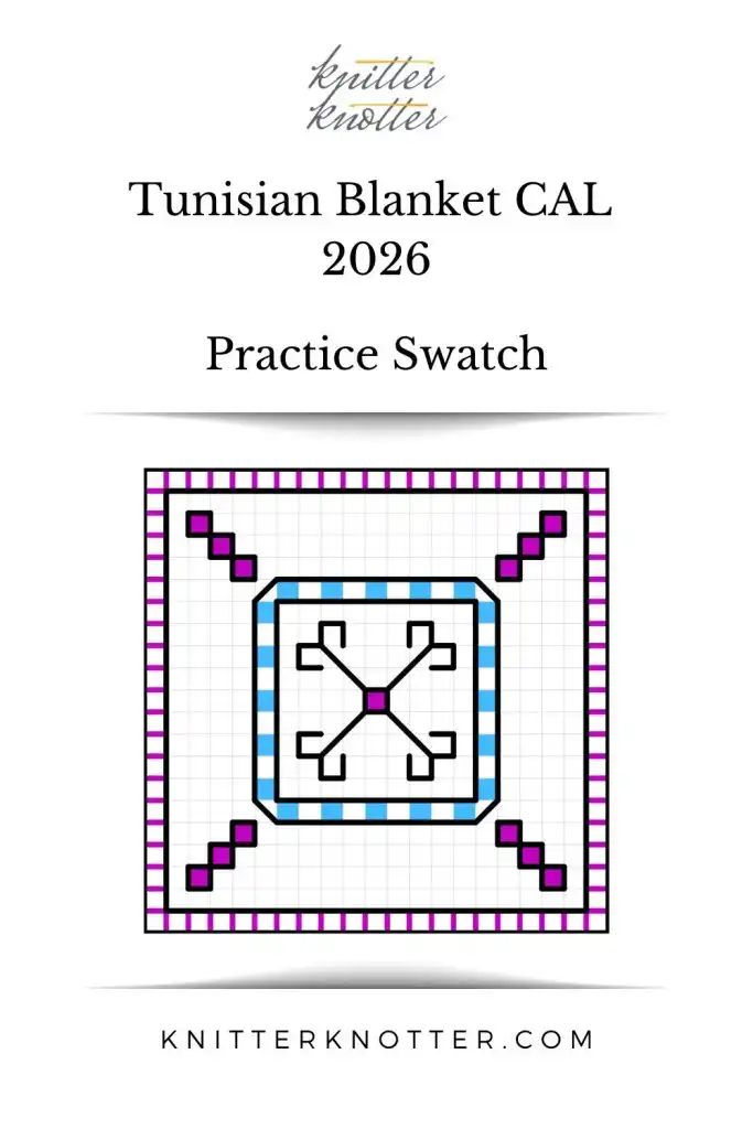 Neev Tunisian Blanket CAL of 2026 by KnitterKnotter - Practice Swatch - Chart