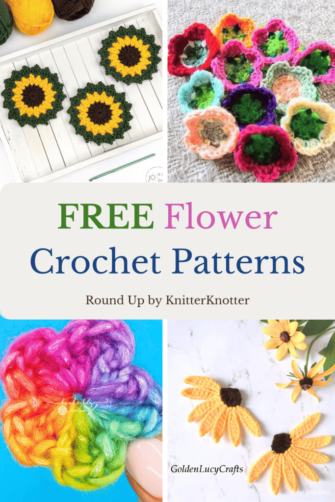 A collage of Free Crochet Flower Patterns that are Quick, Easy, Motifs, Realistic Flowers, and free  floral projects
