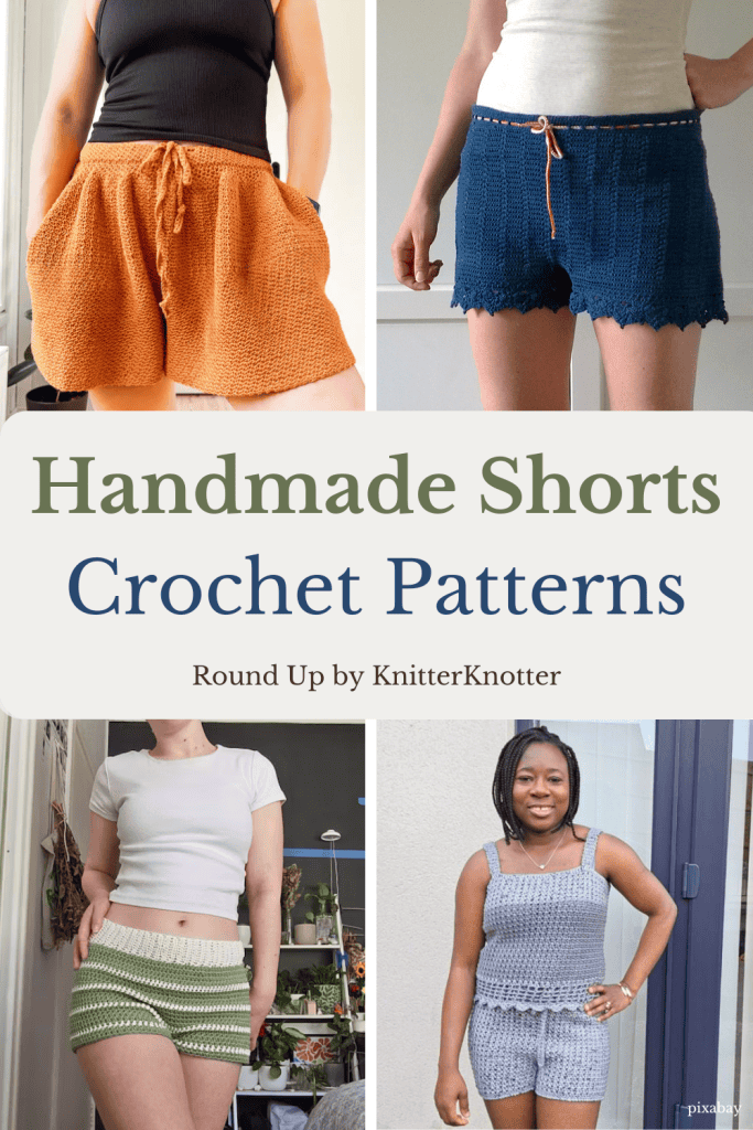 Handmade crochet shorts patterns featuring stylish and comfortable DIY designs for summer wear.