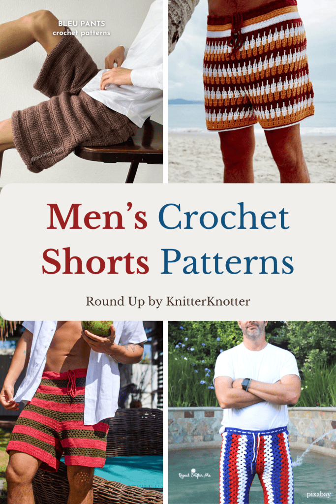 Men’s crochet shorts patterns for guys and boys, featuring comfortable, stylish, and unisex modern handmade designs.